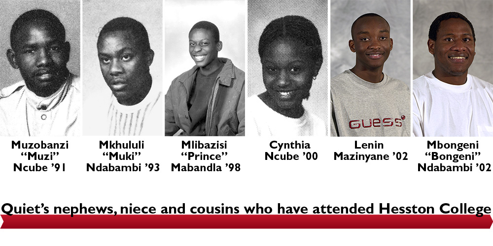 Muzobanzi “Muzi” Ncube, Mkhululi “Muki” Ndabambi, Mlibazisi “Prince” Mabandla, Cynthia Ncube, Lenin Mazinyane and Mbongeni “Bongeni” Ndabambi - Quiet Ncube's nephews, niece and cousins who have attended Hesston College