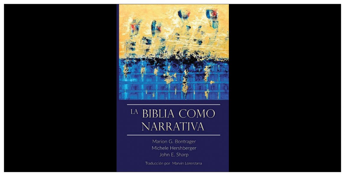 La Biblia Como Narrativa