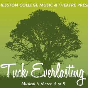 Tuck Everlasting March 4 to 8