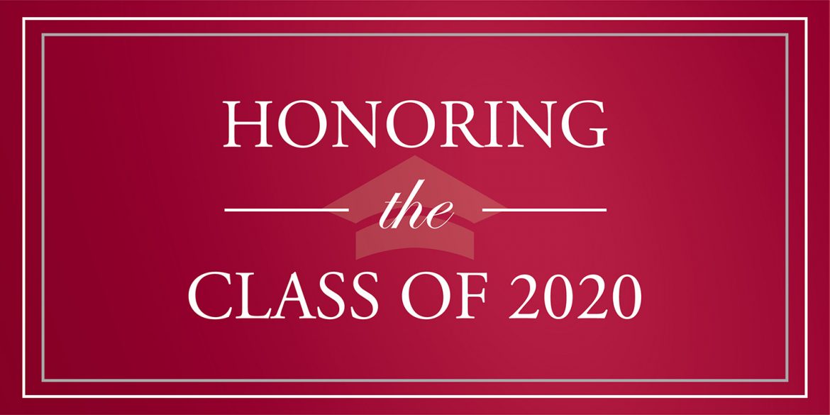 Honoring the Class of 2020