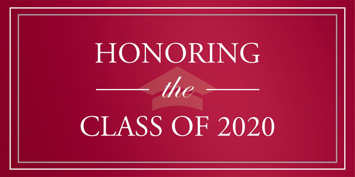 Honoring the Class of 2020
