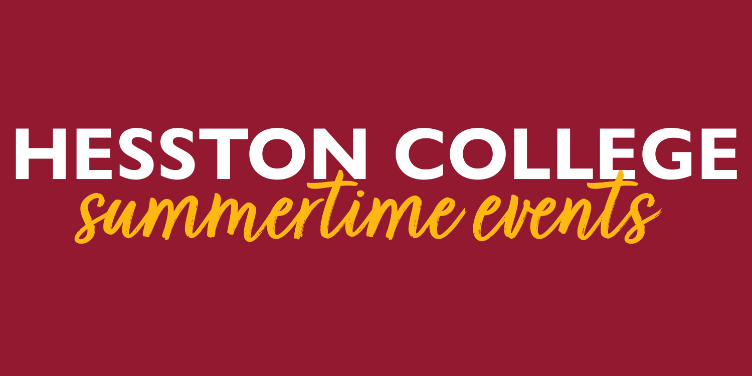 Hesston College summertime events